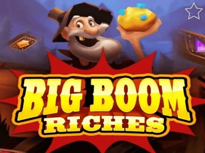 Big Boom Riches