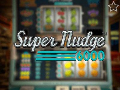 Super Nudge 6000