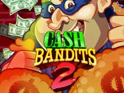 Cash Bandits 2