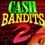 Cash Bandits 2