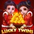 Lucky Twins